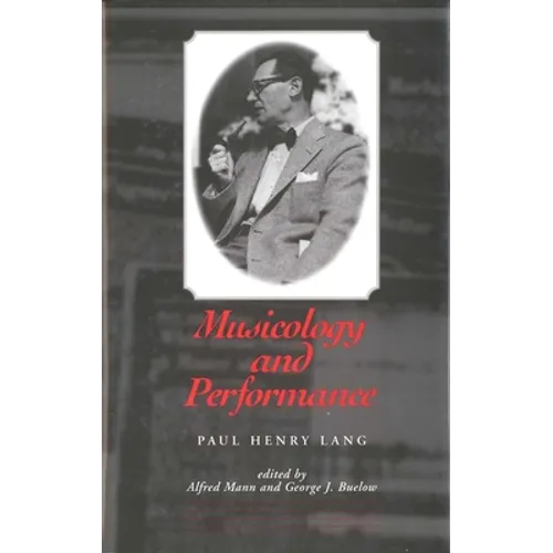 Musicology and Performance - Hardcover