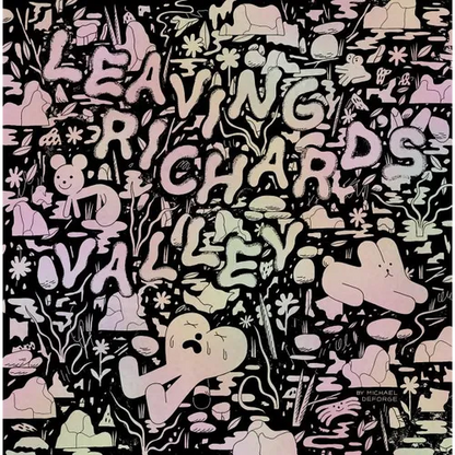 Leaving Richard's Valley - Hardcover