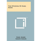 The Wisdom of Karl Marx - Paperback