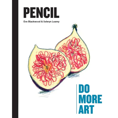 Pencil: Do More Art - Hardcover