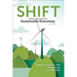 Shift: A New Mindset for Sustainable Execution - Hardcover