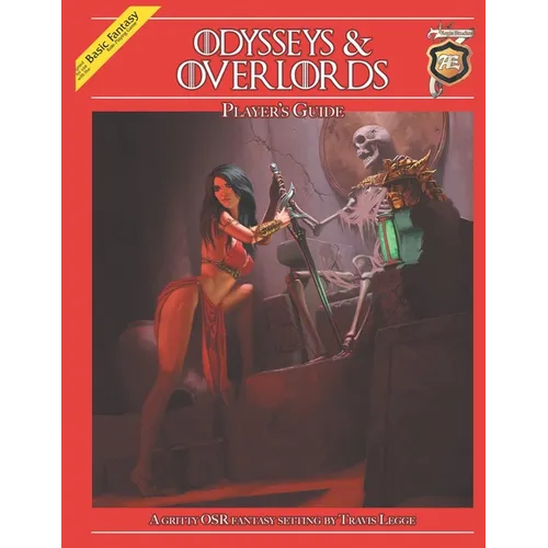 Odysseys & Overlords Player's Guide: A Gritty OSR Fantasy Setting by Travis Legge - Paperback