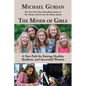 The Minds of Girls: A New Path for Raising Healthy, Resilient, and Successful Women - Paperback