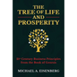 The Tree of Life and Prosperity: 21st Century Business Principles from the Book of Genesis - Hardcover