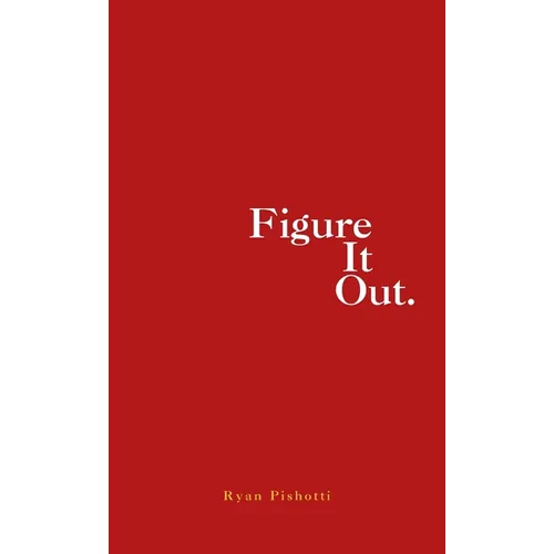 Figure It Out. - Paperback
