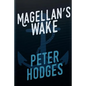 Magellans Wake - Paperback