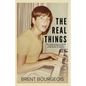 The Real Things: The Intimate Journey of a Working Musician from Bill Graham to Billy Graham to Instagram - Paperback