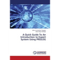 A Quick Guide To An Introduction to Expert System Using PROLOG - Paperback