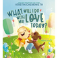 What Will I Do with My Love Today? - Hardcover
