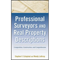 Professional Surveyors and Real Property Descriptions: Composition, Construction, and Comprehension - Hardcover