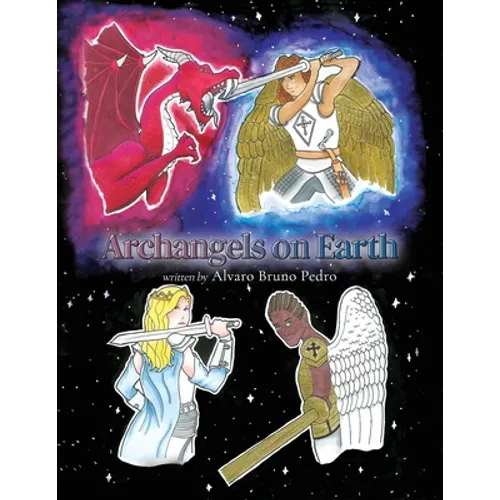 Archangels on Earth - Paperback