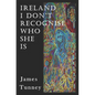 Ireland I Don't Recognise Who She Is - Paperback