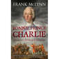 Bonnie Prince Charlie: Charles Edward Stuart - Paperback