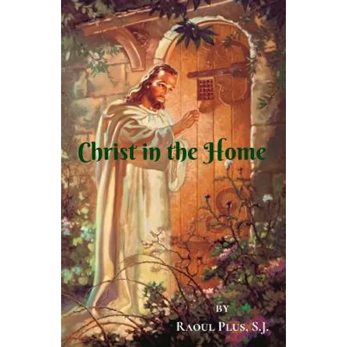 Christ in the Home - Paperback