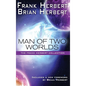Man of Two Worlds: 30th Anniversary Edition - Hardcover