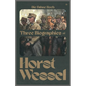 Die Fahne Hoch: Three Biographies of Horst Wessel - Paperback
