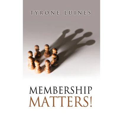 Membership Matters! - Hardcover