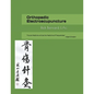 Orthopedic Electroacupuncture - Paperback