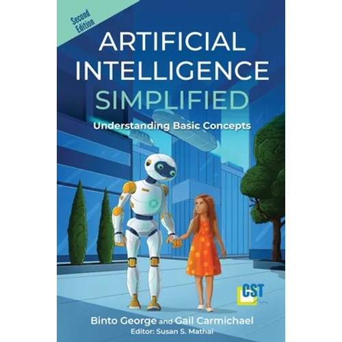 Artificial Intelligence Simplified: Understanding Basic Concepts - Paperback