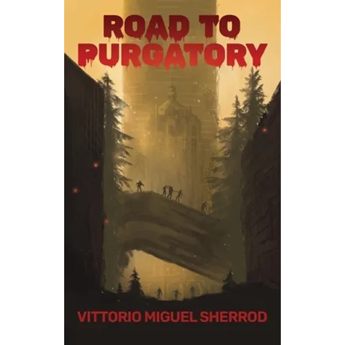 Road to Purgatory - Hardcover