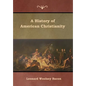 A History of American Christianity - Hardcover