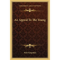 An Appeal to the Young - Paperback