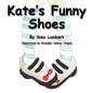Kate's Funny Shoes - Paperback