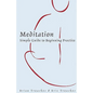 Meditation: Simple Guide to Beginning Practice - Paperback