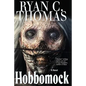 Hobbomock - Paperback