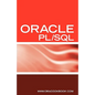 Oracle PL/SQL Interview Questions, Answers, and Explanations: Oracle PL/SQL FAQ (Oracle Interview Questions Series) - Paperback