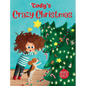 Cody's Crazy Christmas - Hardcover
