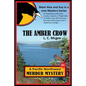 The Amber Crow: First in a new Mystery Series - Paperback