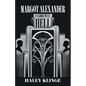 Margot Alexander Goes to Hell - Paperback