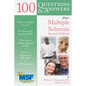 100 Questions & Answers about Multiple Sclerosis - Paperback