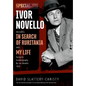Ivor Novello - Hardcover