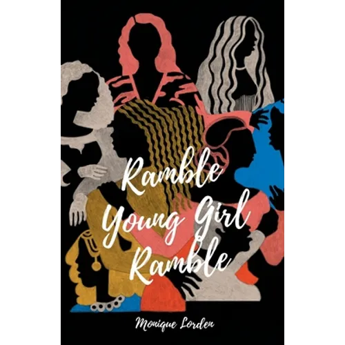 Ramble Young Girl Ramble - Paperback