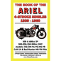 Book of the Ariel 4 Stroke Singles 1939-1960 - Paperback