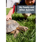 Dominoes, New Edition: Level 3: 1,000-Word Vocabularymy Family and Other Animals - Paperback