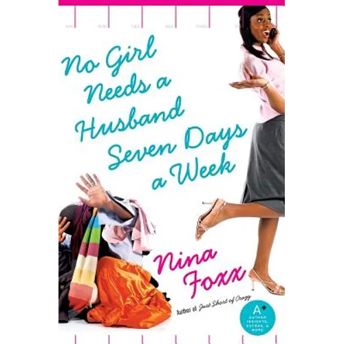 No Girl Needs a Husband Seven Days a Week - Paperback