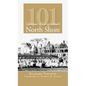 101 Glimpses of Long Island's North Shore - Hardcover