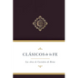 Clásicos de la Fe: Las Obras Selectas de Casiodoro de Reina - Hardcover