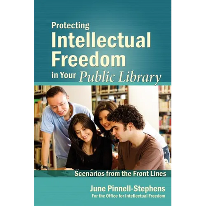 Protecting Intellectual Freedom in Your Public Library - Paperback