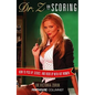 Dr. Z on Scoring: How to Pick Up, Seduce and Hook Up with Hot Women - Paperback