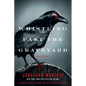 Whistling Past the Graveyard - Paperback