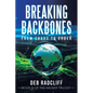 Breaking Backbones: From Chaos to Order - Paperback