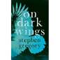 On Dark Wings: Stories - Paperback