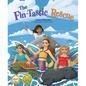 The Fin-Tastic Rescue - Hardcover