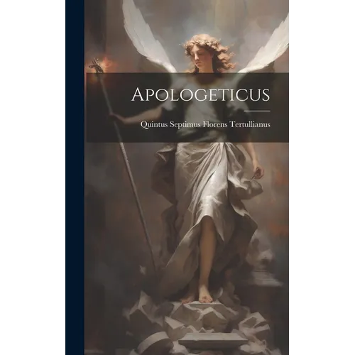 Apologeticus - Hardcover