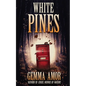 White Pines - Paperback