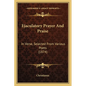 Ejaculatory Prayer And Praise: In Verse, Selected From Various Poets (1874) - Paperback